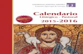 Calendario - Parroquia San Basilio el Grandesanbasilioelgrande.org/Calendario_liturgico_2015-2016.pdf · Comisión Episcopal de Liturgia CONFERENCIA EPISCOPAL ESPAÑOLA Calendario