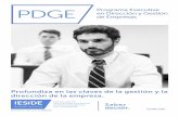 PDGE Programa Executive en Dirección y Gestión de · PDF fileactividad o sector que quieran formarse para el desempeño ... la primera y última semana del programa requieren de