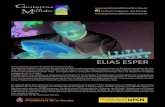 ELIAS ESPER - FESTIVAL DE GUITARRAS DEL · PDF filerristico con el Maestro Cacho Tirao , acompañando en percusión el Maestro Domingo Cura. Ha tocado en múltiples programas de tv