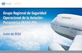 Grupo Regional de Seguridad Operacional de la Aviación ... · PDF filerecursos humanos en los Estados al tiempo que ofrece mejoras de seguridad operacional medibles Junio de 2016