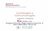 Geología y Climatología - · PDF fileGuía docente de GEOLOGÍA Y CLIMATOLOGÍA 4 4 2.1. COMPETENCIAS BÁSICAS Y GENERALES Básicas: Que los estudiantes hayan demostrado poseer y