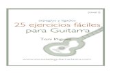 25 estu pages - Escuela de Guitarra Clásica - cursos ... · PDF file(nivel I) arpegios y ligados 25 ejercicios fáciles para Guitarra Toni lñiguež-—.