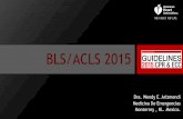 BLS/ACLS 2015 - medcriticapanama.commedcriticapanama.com/images/congreso2016/dias/jueves/A34-NUEVAS... · Introducción •Incidencia de Ataques Cardiacos extra hospital es de 55/100,000
