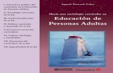 Educación de Personas Adultas - cortezeditora.com una... · En cualquier caso, ... que si definimos el ámbito de la educación de personas adultas como ... para la EA ¿no puede