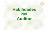 Habilidades del Auditor · PDF fileDerechos reservados –ICONTEC- 2 MA-9A-V3 Contribuir a desarrollar habilidades en los Auditores para hacer de la auditoría interna una herramienta