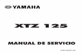 ESP Cap 0 - DailyMotos · PDF fileMANUAL DE SERVICIO 5YM-F8197-SO XTZ 125. MAR / 2003 - Yamaha Motor da Amazônia Ltda. Departamento de Servicios Postventa Todos los derechos reservados