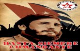 Hasta Siempre Comandante · PDF fileHasta Siempre Comandante. Title: Fidel Created Date: 11/27/2016 1:33:02 PM