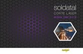 CORTE LÁSER - Soldatalsoldatal.com/wp/wp-content/uploads/2014/07/SOLDATAL_LASER_ESP.… · SOLDATAL con el LÁSER 3D PRIMA, damos un inmejorable servicio a nuestros clientes y nos