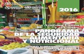 2016 América Latina y el Caribe: Panorama de la seguridad ... · PDF filesistemas alimentarios sostenibles para poner fin al hambre y la malnutrición américa latina y el caribe