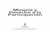 Minería y Derecho a la Participación - Indepaz Edicionesediciones.indepaz.org.co/wp-content/uploads/2012/02/mineria_Re... · PMA Plan de Manejo Ambiental POT Plan de Ordenamiento