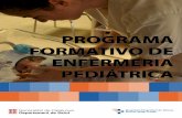 PROGRAMA FORMATIVO DE ENFERMERIA PEDIÁTRICAicsgirona.cat/adjunts/files/ESPprograma_formativo_Enfermeria... · Competencias del especialista en enfermería pediátrica y resultados