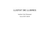 LLISTAT DE LLIBRES - agora.xtec.catagora.xtec.cat/.../2017/...de-llibres-curs-17-18-INS-Can-peixauet.pdf · Abans d’encarregar els llibres s’han d’assegurar del grup i del curs