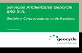 Servicios Ambientales Geocycle SAG S.A.wvw.elfinancierocr.com/ef_archivo/2010/junio/13/_MMedia/0000010195.… · SAG S.A. Gestión y Co-procesamiento de Residuos. ... Molienda y secado