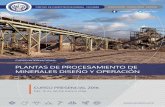 PLANTAS DE PROCESAMIENTO DE MINERALES …cecamin.com/_pdf/brochure-plantas-de-procesamiento-de-minerales... · Modelos de molienda semiautogena SAG. 5. Modelos de clasiﬁcación.