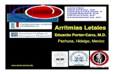 Arritmias Letales - reeme.arizona.edu Letales.pdf · LOS RITMOS DE PARO CARDIACO Valoración primaria Inmediatamente: rccp básica •Evaluarfalta de respuesta • Activarsistema