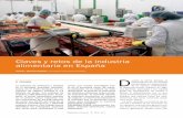 Claves y retos de la industria alimentaria en España · PDF filelas empresas de distribución. Así pues, la industria alimentaria interactúa con el resto de miembros del canal buscan-do