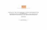 MANUAL DE POLÍTICAS Y PROCEDIMIENTOS PARA LA ...pdf.usaid.gov/pdf_docs/PNADJ646.pdf · 2.7 rol y responsabilidades de la direccion general..... 40 2.8 rol y responsibilidades ...