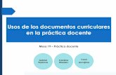 Usos de los documentos curriculares en la práctica · PDF fileSe prioriza el trabajo con las rutas de aprendizaje y las ... aprendizaje Viabilizan el cambio de enfoque del ... capacidades