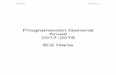 Programación General Anual - iesharia.orgiesharia.org/web/images/ficheros/documentos/pga/201718/PGA_2017-1… · 4.1. Plan anual de formación del profesorado.....60 4.2. Criterios