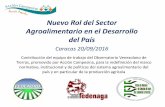Nuevo Rol del Sector Agroalimentario en el Desarrollo del País JLHERNANDEZ.pdf · desarrolladas en el sector ... •Medidas para la dignificación del trabajo asalariado en el ...