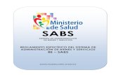 SABS -   · PDF filesabs sistema de administracion de bienes y servicios reglamento especÍfico del sistema de administraciÓn de bienes y servicios re – sabs
