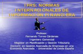 IFRS: NORMAS INTERNACIONALES DE INFORMACIÓN …roberto.ucoz.com/_ld/1/116_2_IFRS.pdf · • NIIF 6: Exportación y ... • Deudores • Efectivo TOTAL ... - Resultados Pasivo No