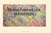 24/02/2012 Ealboró Eefrén Giraldo 1 · PDF file•Estudiar la relación intima entre la estructura y propiedades de los materiales. 24/02/2012 Ealboró Eefrén Giraldo 2 . ... •Los