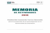 Memoria de Actividades 2013 - web. · PDF fileMEMORIA DE ACTIVIDADES 2013 Entidad Certificada en Calidad ISO 9001 2 ... Inicialmente circunscrita a la Escuela Técnica Superior de
