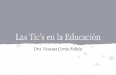 Las Tic’s en la Educación · PDF fileLas TIC en la Educación: panorama internacional y situacion española. por: Mariano Seguara (2001) Su implantación es un hecho incuestionable