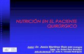 Autor: Dr. Jesús Martínez Ruiz (MIR Urología) Tutor : Dr ... · PDF filecicatrización de las heridas y la respuesta inmunológica. ... Consiste en el aporte de principios inmediatos