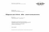 Operación de aeronaves - flycaribes.com 06.1 - Operacion de Aeronaves.pdf · de vuelo por instrumentos (IFR) o de noche ..... 4-9 CAPÍTULO 5. Limitaciones de utilización de la