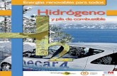 2 Hidrógeno y pila -  · PDF fileenergía.Por eso el hidrógeno nunca podrá susti-tuir ni al petróleo que mueve nuestros coches,ni al carbón que quemamos para producir electri