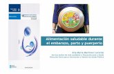 Alimentación saludable durante el embarazo, parto y puerperio · PDF fileTratado de nutrición. Gil A. 2ª ed , Madrid: 2010. Ingestas dietéticas de referencia (DRI). Relación entre