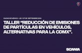 CIUDAD DE MÉXICO 26 y 27 de SEPTIEMBRE 2016 … DE REDUCCIÓN DE... · Motores Scania Euro 6 a gas mismo torque y conducción que con diesel. OC09 101 280 gas OC09 102 340 gas Caracterisiticas