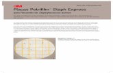 Guía de interpretación Placas Petrifilm Staph Express · PDF fileReferirse a los detalles del método de la validación Nordval para la Placa Petrifilm Staph Express