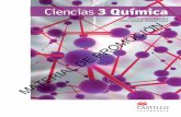 Ciencias 3 Química - Ediciones Castilloedicionescastillo.com/CRD/Secundaria/repositorio/documentos/3_qui... · 8 Tema 1: La ciencia y la tecnología en el mundo actual • Identifica