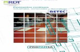 Pavimentos continuos industriales, comerciales y · PDF filePavimentos continuos industriales, comerciales y decorativos BETON TECHNIK Rioa Distribuciones Técnicas S.L. 941 44 53