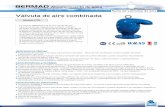 Válvula de aire combinada - BERMAD … · Serie de válvulas de aire MAD Abastecimiento de agua Modelo C70 Diagramas de flujo de aire Alivio y admisión de aire (llenado y vaciado