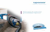 Sistemas de tuberías preaisladas Uponor - Inicio · PDF fileLa clasiﬁ cacion del los tubos PE-Xa de las tuberias Aqua se describen en la norma ISO 15875. ... tiene una hermeticidad