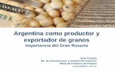 Argentina como productor y exportador de granos - BCR de Formacin/Argentina y la producción de... · • Exportaciones Argentinas de granos, ... (Datos a Set. 2011 USDA): ... bioetanol