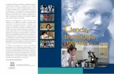 Ciencia, tecnología y género: Informe internacional Ciencia, · PDF filede la ciencia y la tecnología, tanto en el sector público como en las compañías de base tecnológica.