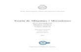 Teoria de Màquines i Mecanismes - Departament d ... · PDF file(I. I. Artobolevski. Théorie des Mécanismes et des Machines.) Laboratori de Màquines 7 Departament d’Enginyeria