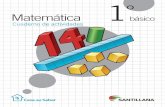 Matemática básico - materialesayudapt · PDF filePresentación Cuaderno de actividades 1º básico te servirá para reforzar y profundizar lo que has aprendido en las clases de Matemática.