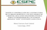 Mena Guevara José Gabriel Latacunga, 2014repositorio.espe.edu.ec/bitstream/21000/8837/2/T... · diseÑo y construcciÓn de la estructura de un brazo robÓtico con seis grados de