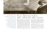 Miró mirando un graffiti. La donación de obras de · PDF fileLeon Ferrari, Raymond Hains, o Fischli & Weiss han donado obras recientemente. Entre los españoles destacan Elena Asins,
