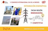 Presentación de PowerPoint - diadelaenergia.com Presentacion de Omar... · Plan de Desarrollo Regional Concertado TACNA ... - Competitividad e Innovación - Empleo Productivo ...