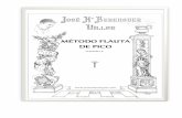 JM BERENGUER: Método de Flauta de Pico Obras/METODO.pdf · flauta dulce y la travesera, incrementando el número de partes de la flauta de pico de las dos usadas en el Renacimiento