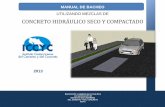 Diapositiva 1 - Instituto Costarricense del Cemento y Concreto ICCYC bacheo... · Los espesores de concreto compactado contemplados en este manual para realizar el trabajo de bacheo,