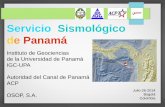 Servicio Sismológico de Panamá - ds.iris.eduds.iris.edu/media/workshop/2014/07/managing-data-from-seismic... · Banda Ancha Estación Localización Tipo de instrumento Lat. Long.