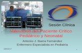 Valoración del Paciente Crítico Pediátrico y Neonataluciperu.com/uciperu_archivos/VENCCPN.pdf · de críticos pediátricos Triangulo de Evaluación Pediátrica (TEP) Circulación